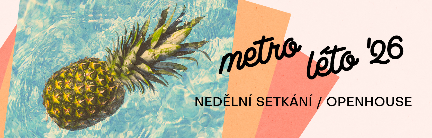 Letní setkání Metra